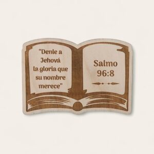 Imán de Madera en Forma de Biblia - Texto del Año 2025 - Salmo 96:8