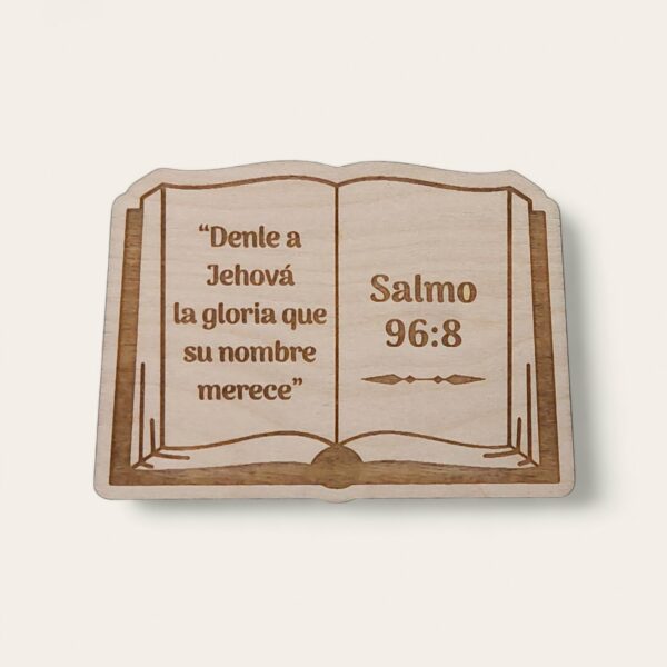 Imán de Madera en Forma de Biblia - Texto del Año 2025 - Salmo 96:8